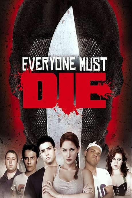 Everyone Must Die!